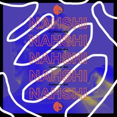 Classical Mix #45-Nahshi