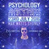 ZigMon Opening Set at Psychology feat. ASTRIX DJ mix artwork - Electronic music tracklist cover image