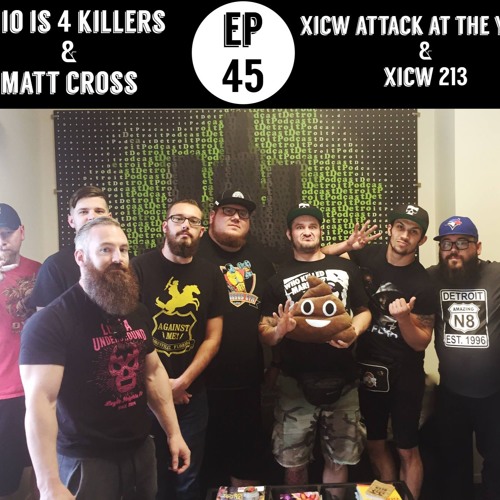 Stream episode Top Rope Review Episode 45 - Ohio Is For Killers and Matt  Cross by PodcastDetroit podcast | Listen online for free on SoundCloud