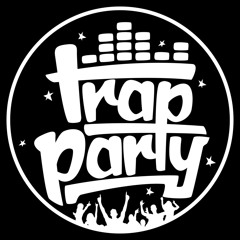 TRAP PARTY Mix