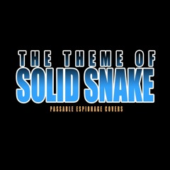 THEME OF SOLID SNAKE
