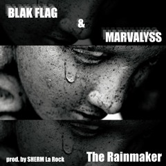Blak Flag Marvalyss - The RainMaker