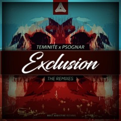 Teminite & PsoGnar - Senses Overload (Exclusion Remix) [RUNNER UP]