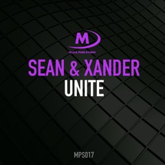 Sean & Xander - Unite [Preview] OUT NOW