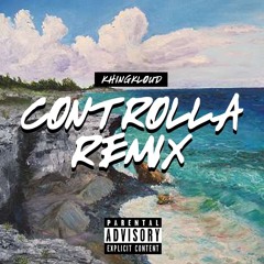 KhingKloud - Controlla (REMIX)