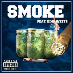 Smoke Feat. King Weets