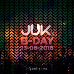 Juk's B-Day 2016