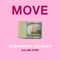 Move feat. Mic Stew (prod. by Bij Lincs)