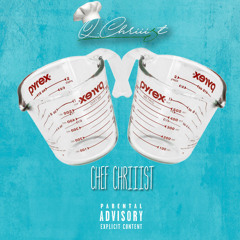 Chef Chriii$t