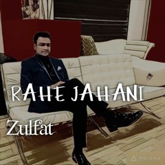 RAHE JAHANI ( ZULFAT )  COMPOSE BY NAINAWAAS TABLA BY SALEIMAN AZIZI