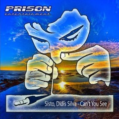 Sisto, Didis Silva   Can't You See Original Mix