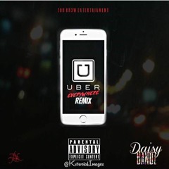 DAISY BANDZ - "UBER EVERYWHERE"