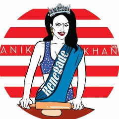 ANIK KHAN- Renegade (Produced by Rvdical The Kid)