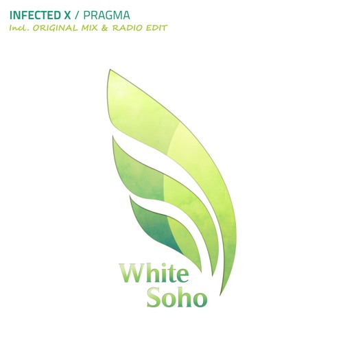Infected X - Pragma (Original Mix) [PREVIEW]