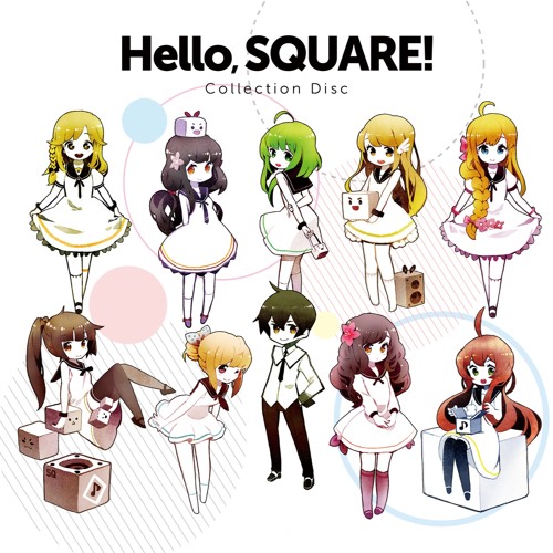 Hello, SQUARE! Collection Disc : Crossfade