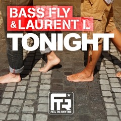 Bass FLY & Laurent L - Tonight (UnoMas Remix)