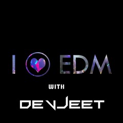 I LOVE EDM #1 Live Set