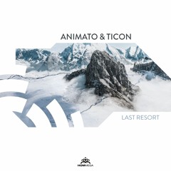 Animato & Ticon - Last Resort