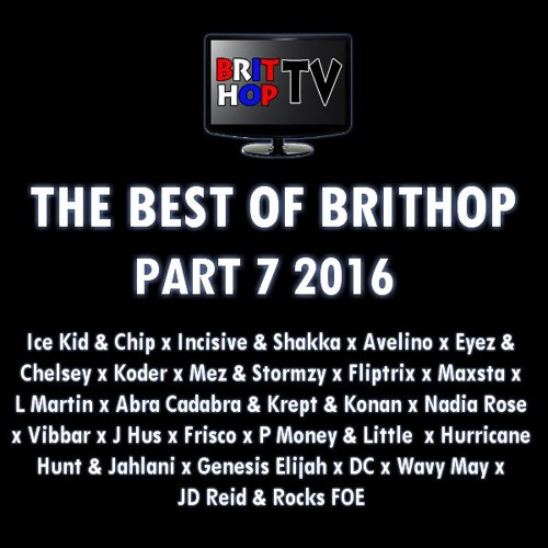 The Best BritHop: Part 7 2016