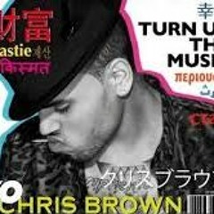 Turn Up The Music x @ChrisBrown x @DeejayHaze215 x @ABE201