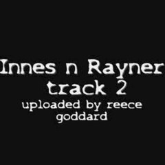 innes n rayner track 2 sikkkk