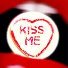 Kiss Me (Like You Mean It)