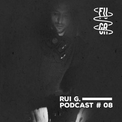 FUGA Podcast #08, Rui G.