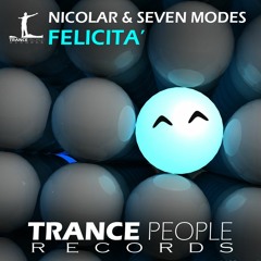 NicolaR & Seven Modes - Felicità (Original Mix)