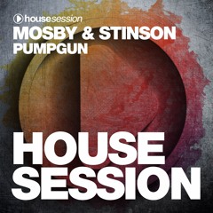 Mosby & Stinson - Pumpgun (Original Mix)