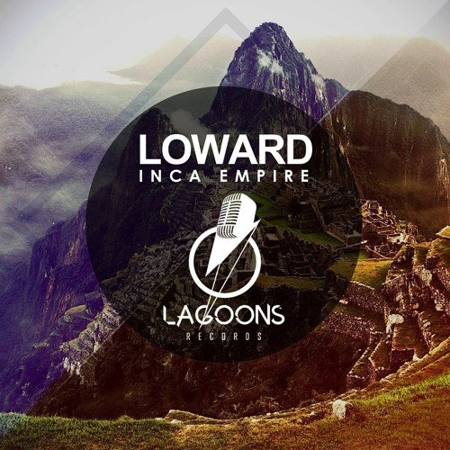 Thumbnail Loward Inca Empire Radio Edit Lr001