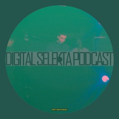 Digital Selekta Podcast #003