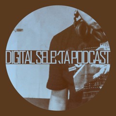 Digital Selekta Podcast #001