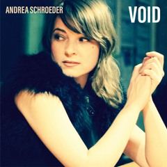 ANDREA SCHROEDER - VOID | GLITTERHOUSE RECORDS