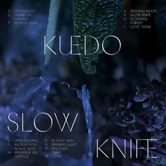 Kuedo - In Your Sleep (ft. Hayden Thorpe) from 'Slow Knife' released on 14th October