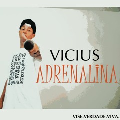 Vicius - Adrenalina Prod. Kaveli