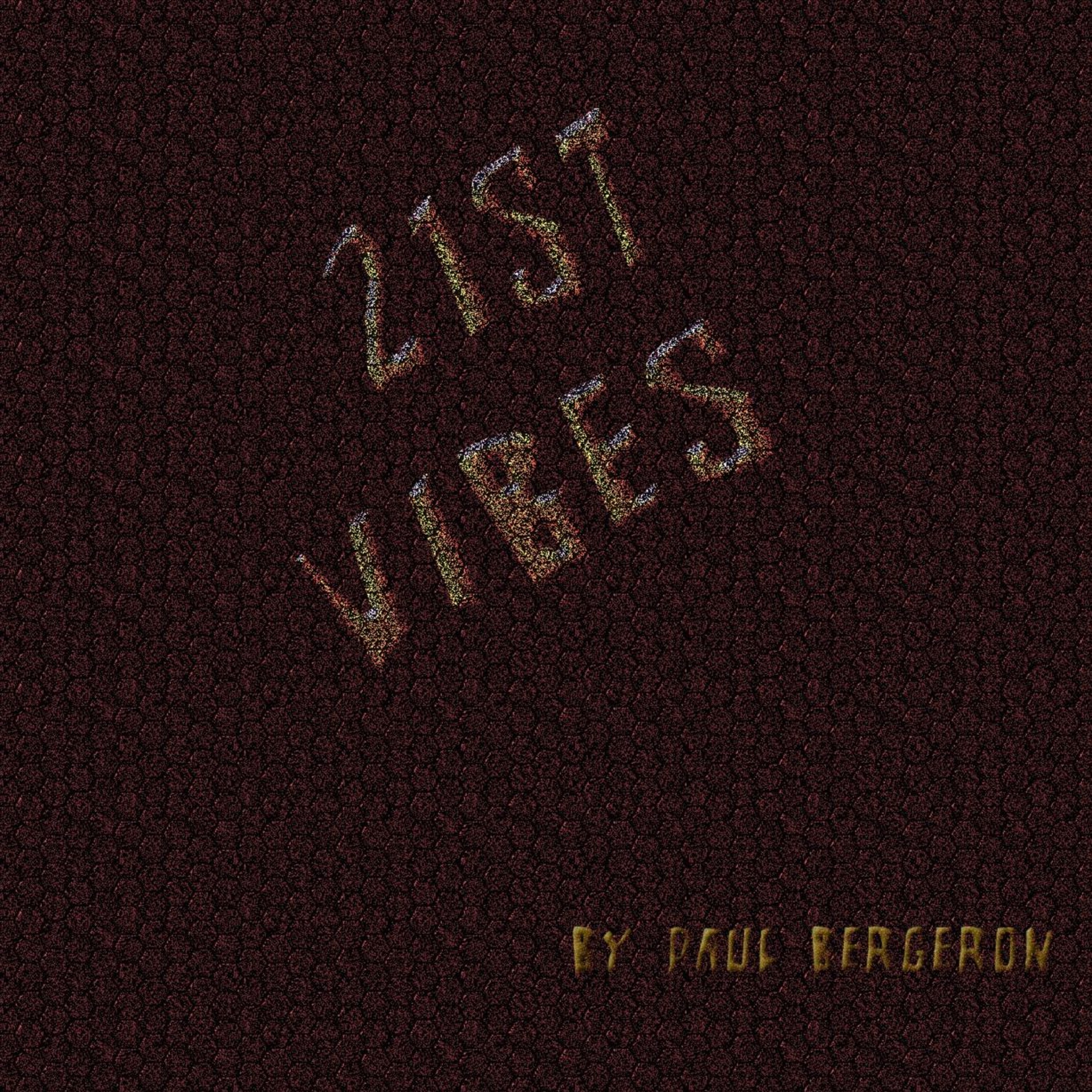 21ST CENTURY VIBE - Free Ambient Instrumental episode artwork