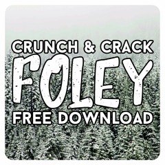 Crunch & Crack Foley Free Download