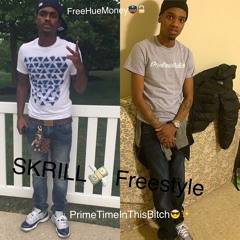 PrimeTime x HueMoney Skrilla