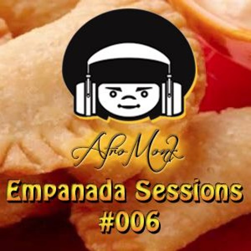 Empanada Sessions - #006 - 7/16/16 - L
