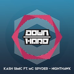 Kash Simic ft. MC Spyder - Nighthawk
