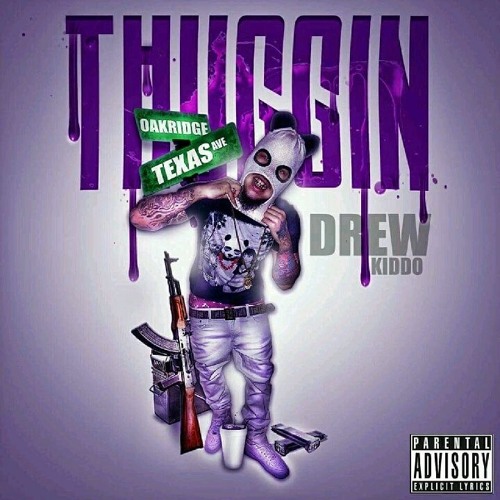 Drew Kiddo x Thuggin (Prod. by OffDaWallBeatz)