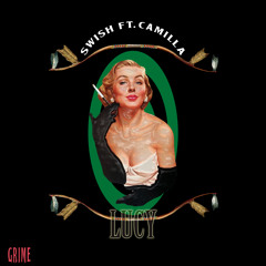 Lucy ft. Camilla (prod. by TheDeli)