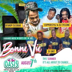 Bonne-Vie x August 7 x Di Unit x Coppershot x Bishop Escobar x Foota Hype