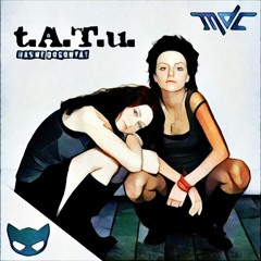Tatu - Nas Ne Dogonyat (MDC & Shadowcat Remix) [FREE DOWNLOAD]