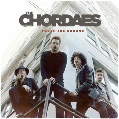 The Chordaes "Get The Feeling"