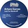 (JUMP-151) Arturo Garces - Lost For Words EP
