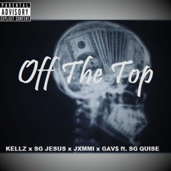 OFF THE TOP (PROD BY: JVGGYCOX