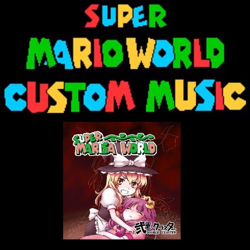 Smw Custom Music - Super Marisa World - Mystic Oriental Dream ~ Ancient Temple.﻿