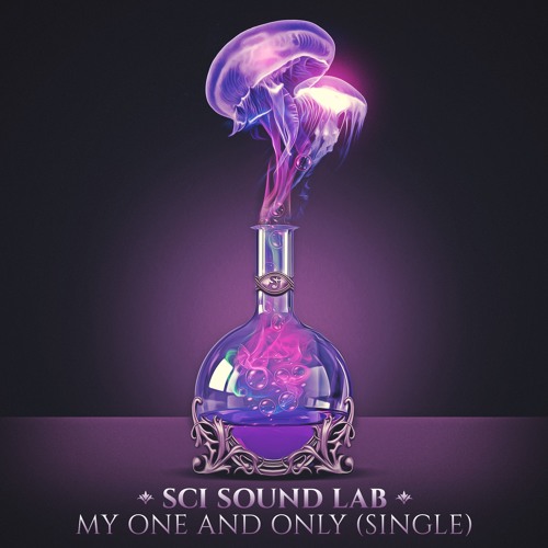"My One and Only" (Single) - SCI Sound Lab