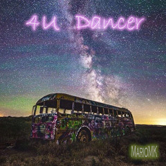 MarioMK - 4U Dancer | Free Download